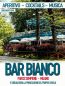 Bar Bianco Milano-sabato