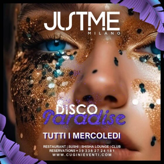 JustMe-Milano-mercoledi-Disco-Paradise-base-post